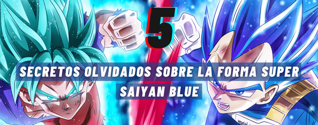 5 secretos olvidados sobre la forma Super Saiyan Blue