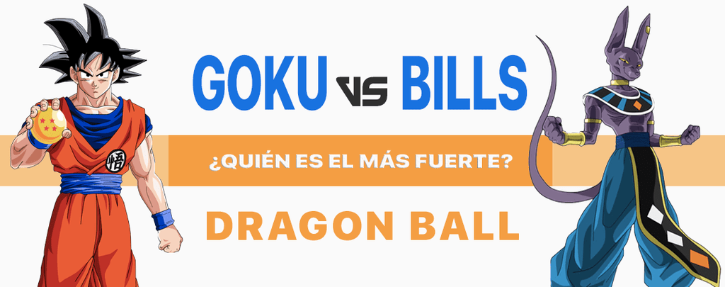 Goku vs Bills: ¿Quién es el más fuerte?