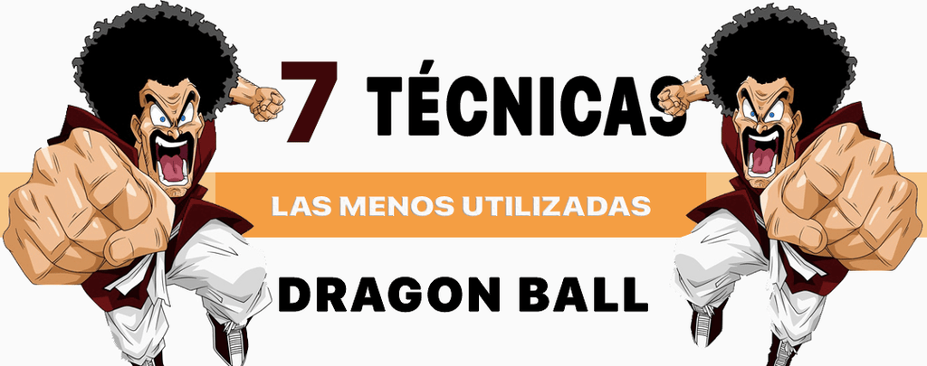 Dragon Ball : Las 7 técnicas menos utilizadas